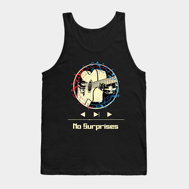 No Surprises on Guitar Tank Top by nasib